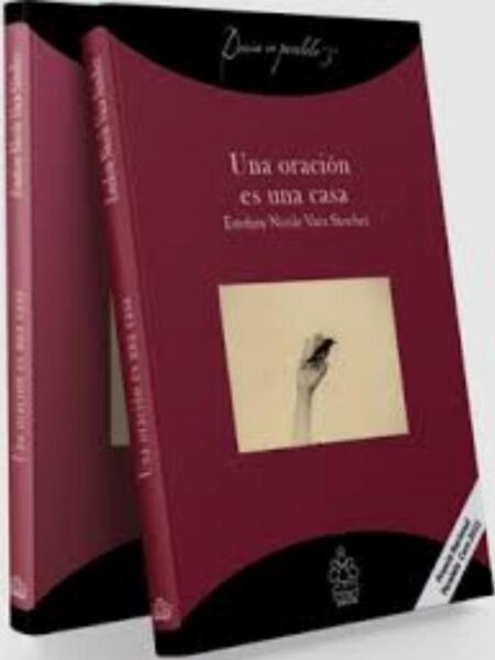 UNA ORACIÓN ES UNA CASA