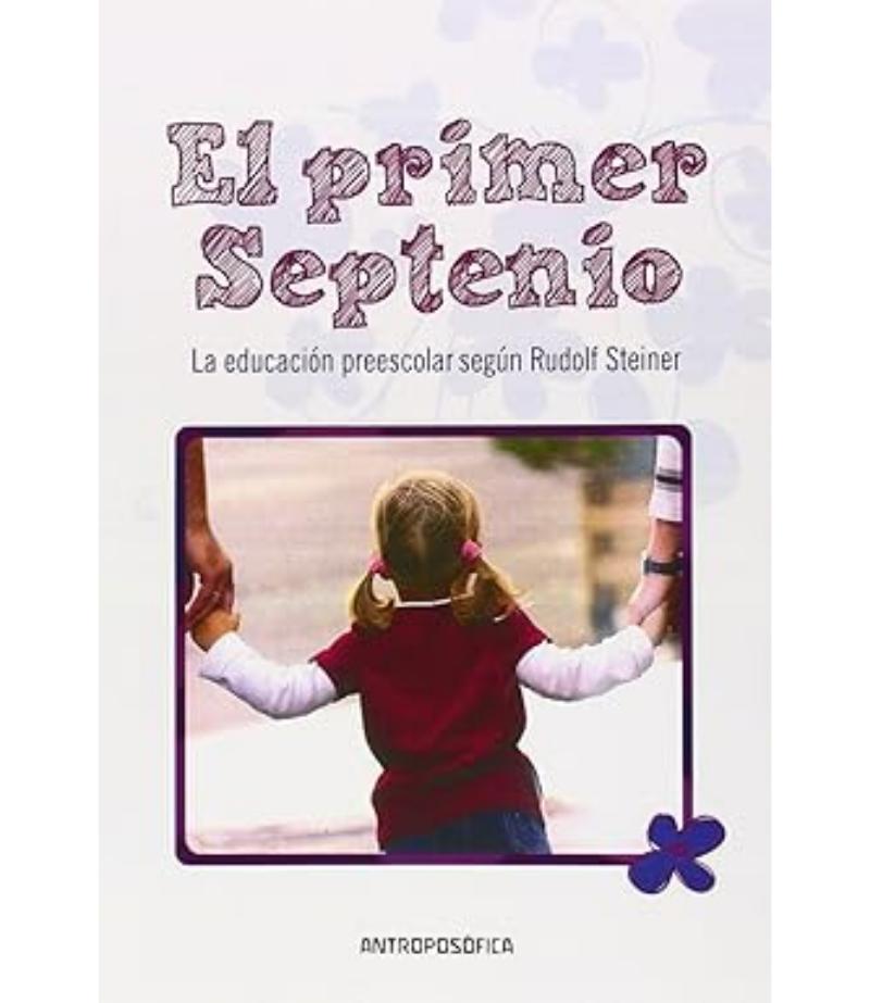 PRIMER SEPTENIO, EL