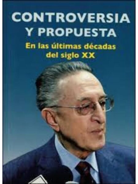 CONTROVERSIA Y PROPUESTA