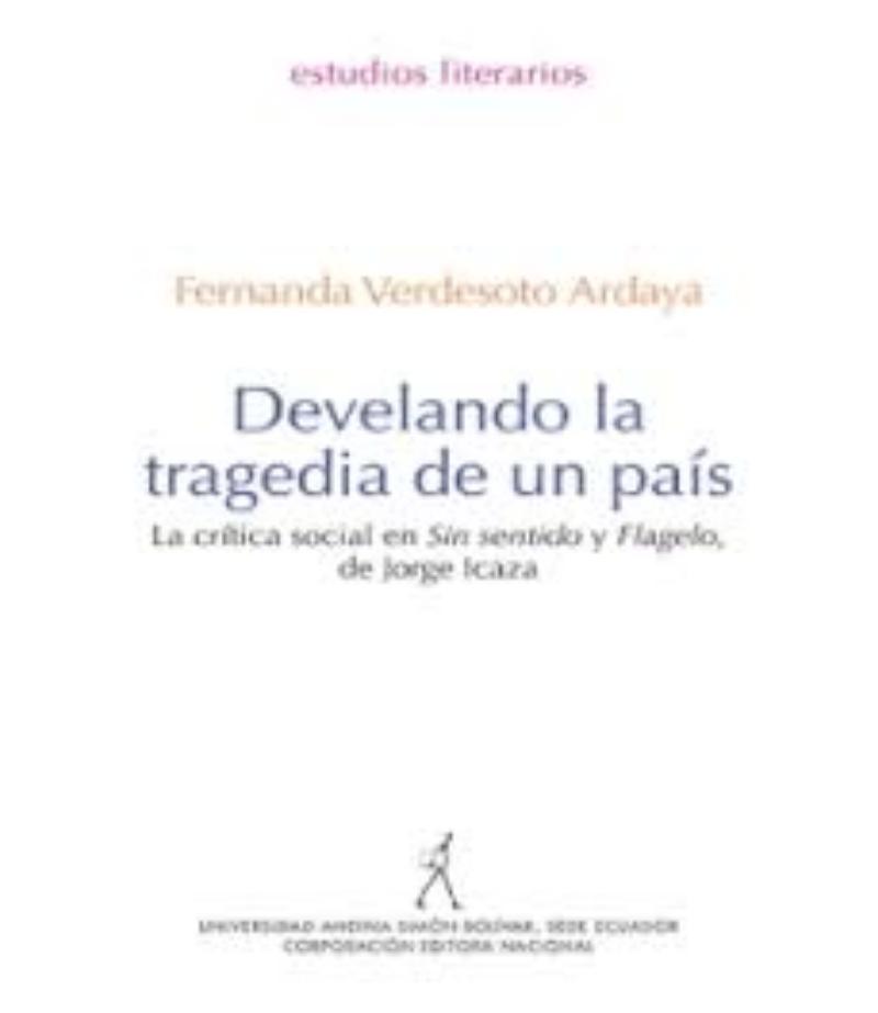 DEVELANDO LA TRAGEDIA DE UN PAÍS