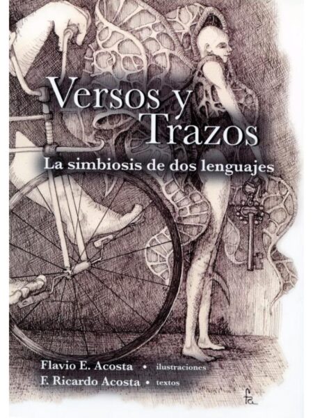 VERSOS Y TRAZOS -LA SIMBIOSIS DE DOS LENGUAJES-