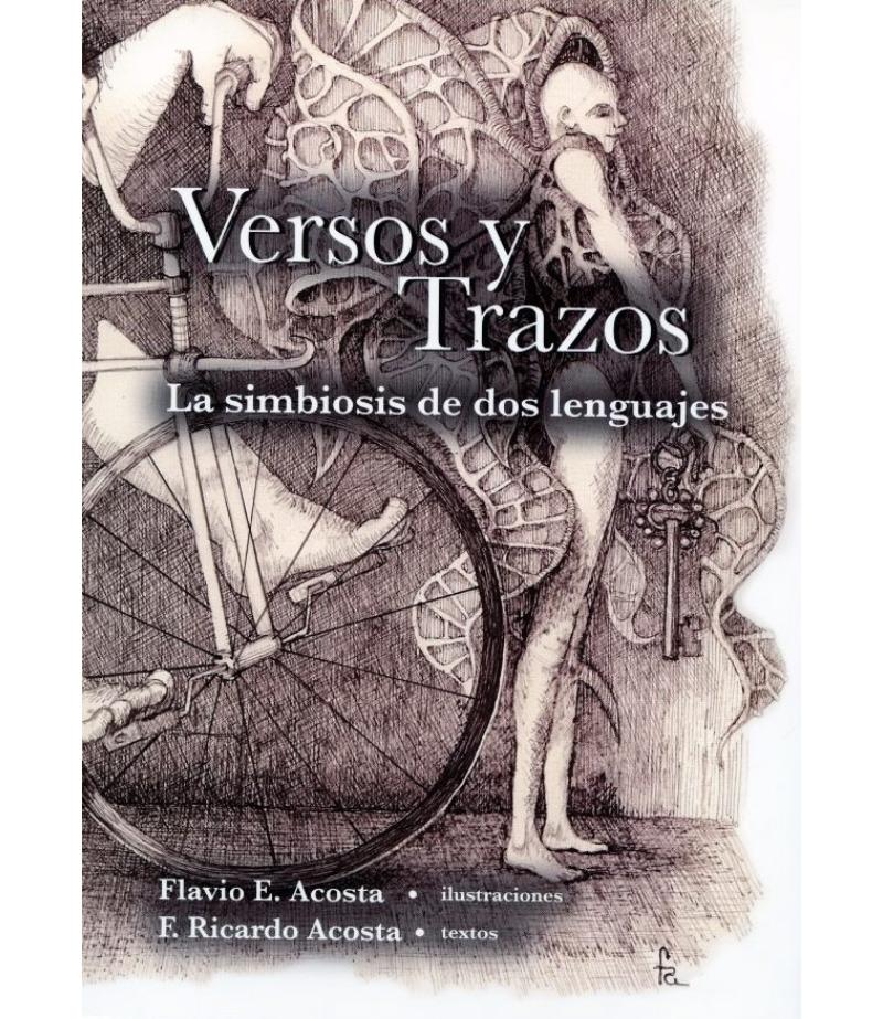 VERSOS Y TRAZOS -LA SIMBIOSIS DE DOS LENGUAJES-