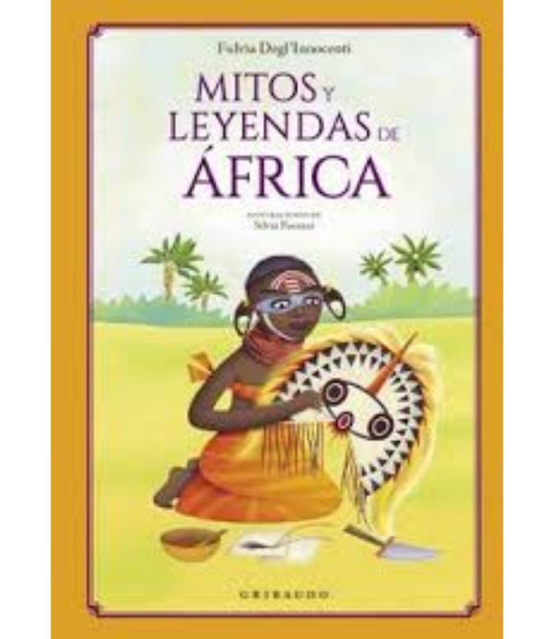 MITOS Y LEYENDAS DE ÁRICA