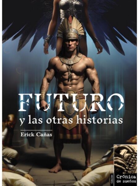 FUTURO Y LAS OTRAS HISTORIAS