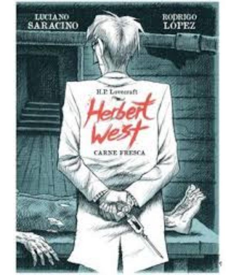HERBERT WEST, CARNE FRESCA (TAPA DURA)