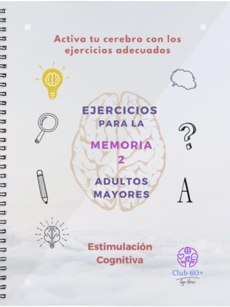 EJECICIOS PARA LA MEMORIA 2 ADULTOS MAYORES