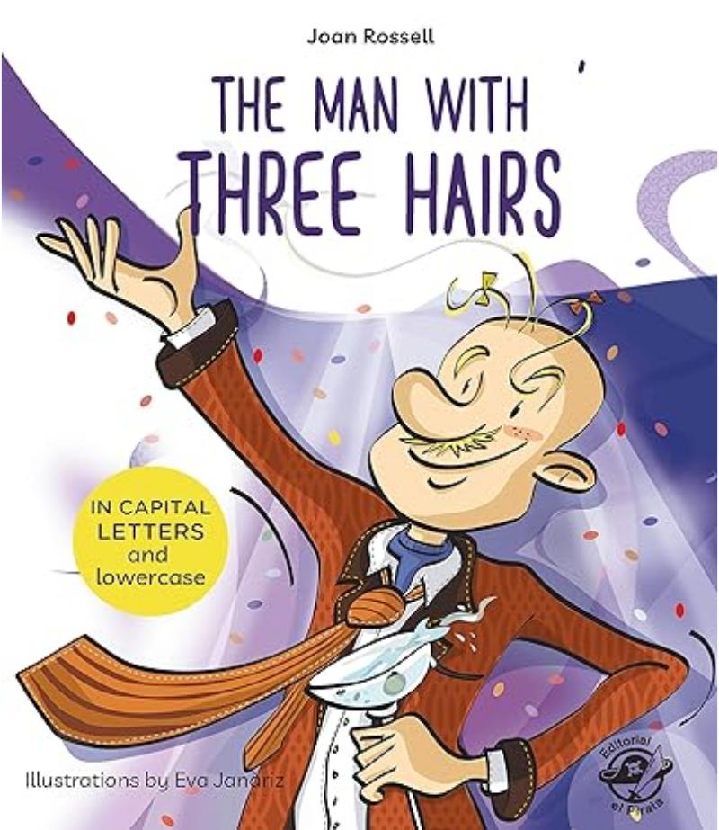 THE MAN WITH THREE HAIRS