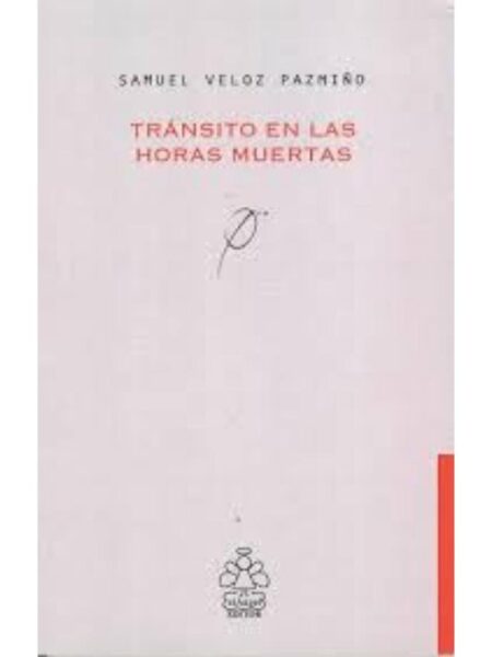 TRÁNSITO EN LAS HORAS MUERTAS