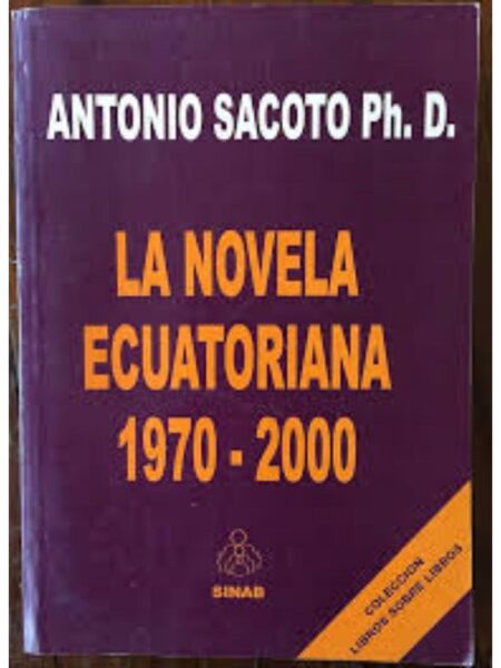 NOVELA ECUATORANA, LA