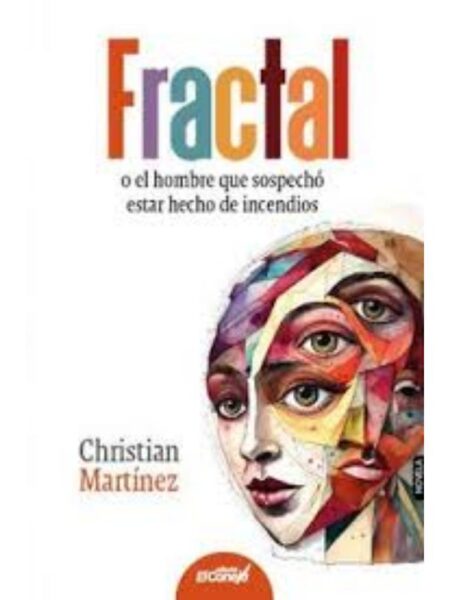 FRACTAL O EL HOMBRE QUE SOSPECHÓ
