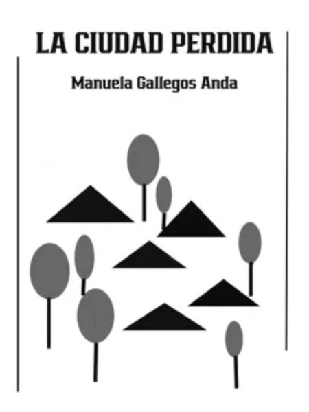 CIUDAD PERDIDA, LA
