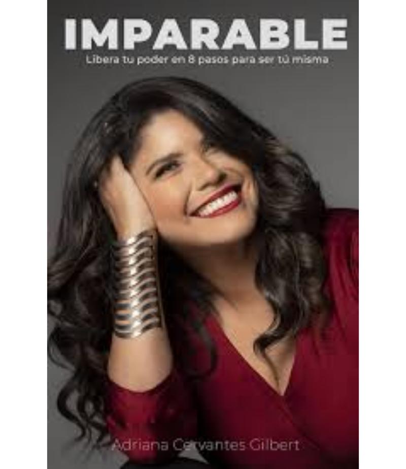 IMPARABLE -LIBERA TU PODER EN 8 PASOS-