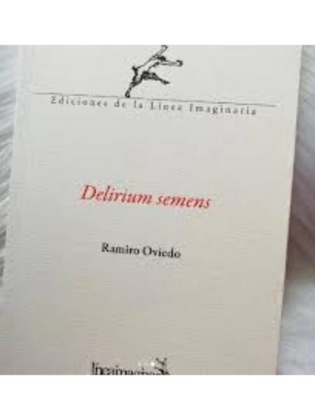 DELIRIUM SEMENS