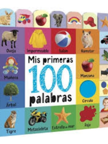 MIS PRIMERAS 100 PALABRAS
