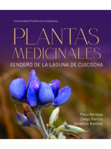 PLANTAS MEDICINALES -SENDERO DE LA LAGUNA DE CUICOCHA-