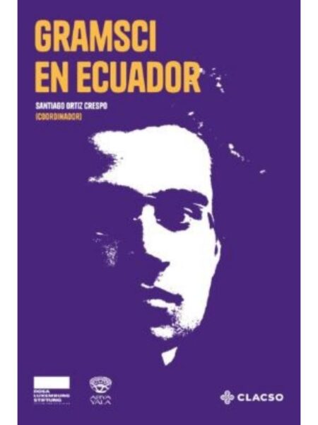 GRAMSCI EN ECUADOR