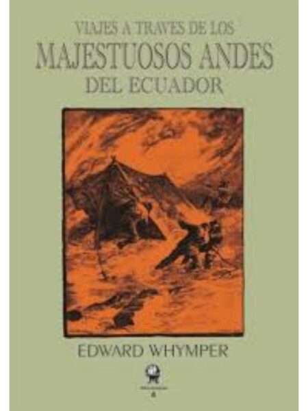 VIAJES A TRAVÉS DE LOS MAJESTUOSOS ANDRES DEL ECUADOR