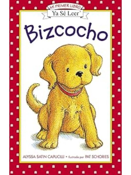 BIZCOCHO -MI PRIMER LIBRO- -YA SÉ LEER-