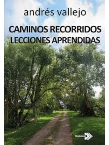 CAMINOS RECORRIDOS LECCIONES APRENDIDAS
