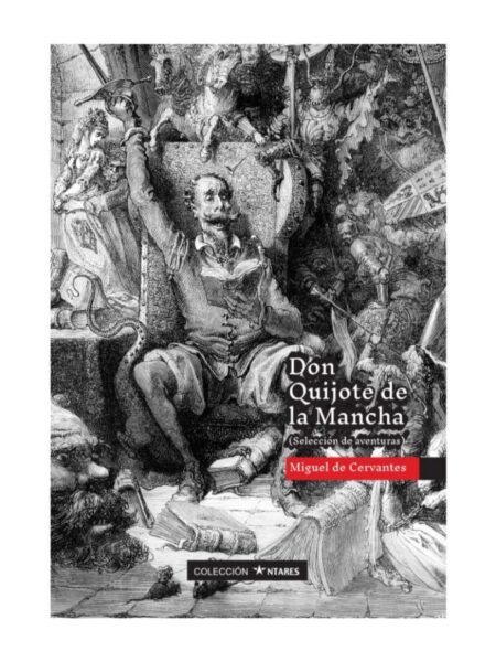 DON QUIJOTE DE LA MANCHA