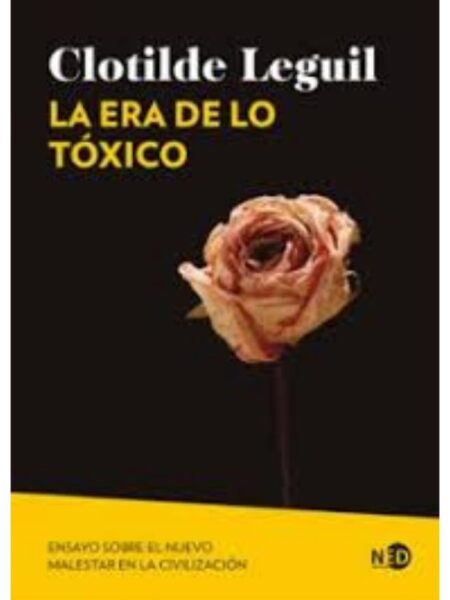 ERA DE LO TOXICO, LA