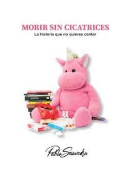 MORIR SIN CICATRICES