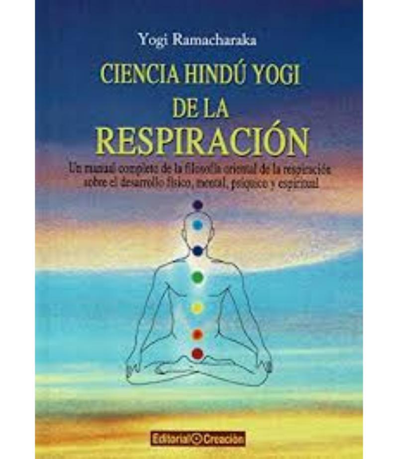 CIENCIA HINDÚ YOGI DE LA RESPIRACIÓN