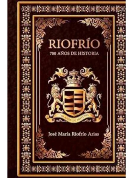 RIOFRÍO 700AÑOS DE HISTORIA