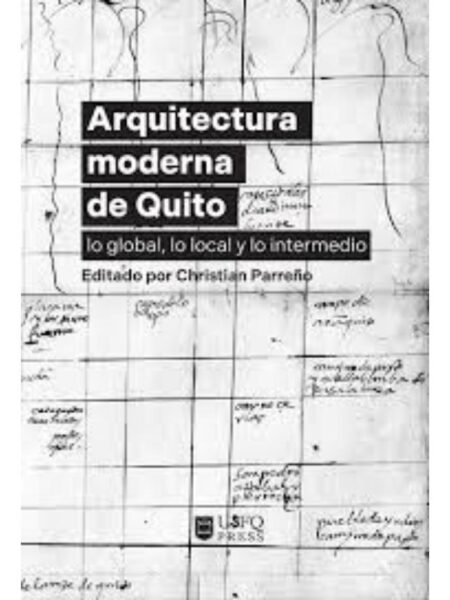 ARQUITECTURA MODERNA DE QUITO
