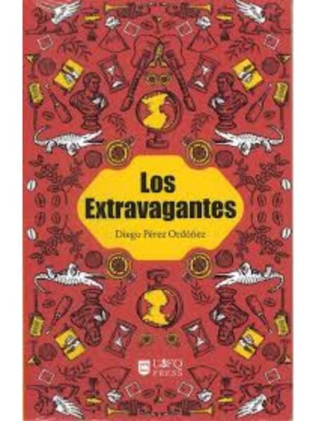 EXTRAVAGANTES, LOS