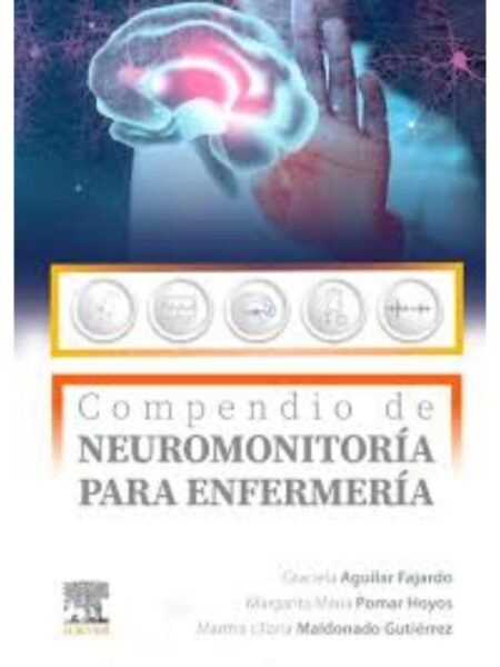 COMPENDIO DE NEUROMONITORÍA PARA ENFERMERÍA