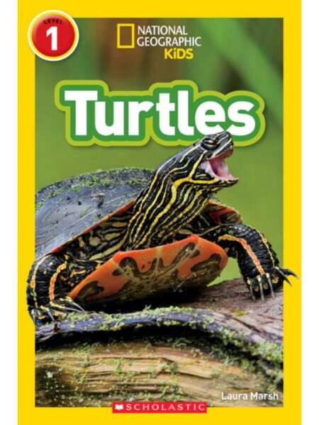 TURTLES -NATIONAL GEOGRAPHIC KIDS READERS-