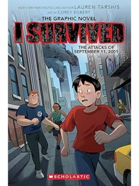 SURVIVED THE ATTACKS OF SEPTEMBER 11, 2001