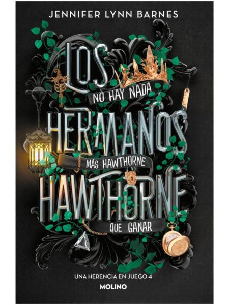 HERMANOS HAWTHORNE, LOS -UNA HERENCIA EN JUEGO 4-