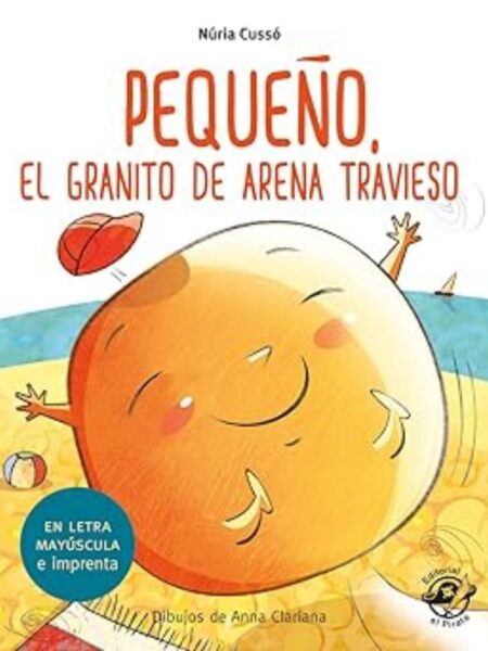 PEQUEÑO  EL GRANITO DE ARENA TRAVIESO