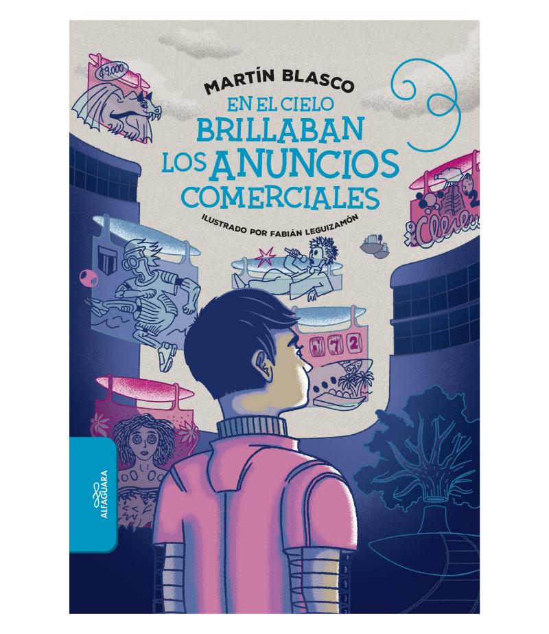 EN EL CIELO BRILLABAN LOS ANUNCIOS COMERCIALES