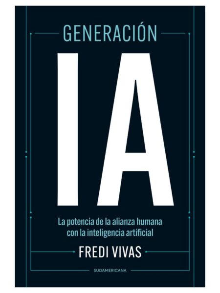 GENERACIÓN IA