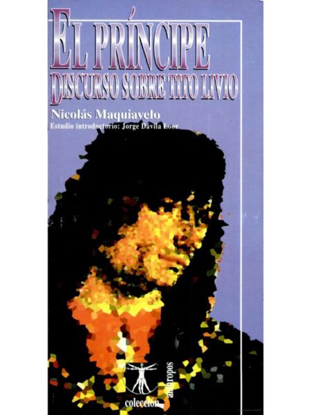 EL PRÍNCIPE. DISCURSO SOBRE TITO LIVIO