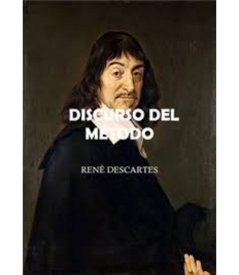 DISCURSO DEL MÉTODO