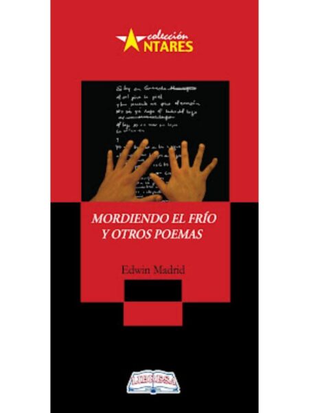 MORDIENDO EL FRÍO Y OTROS POEMAS