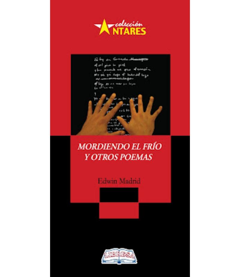 MORDIENDO EL FRÍO Y OTROS POEMAS