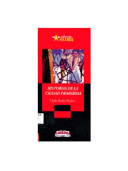 HISTORIAS DE LA CIUDAD PROHIBIDA
