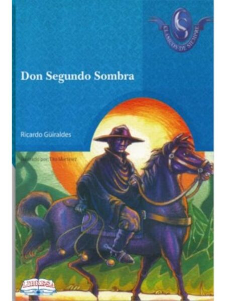 DON SEGUNDO SOMBRA