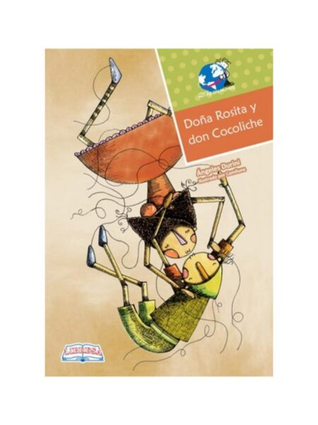 DOÑA ROSITA Y DON COCOLICHE