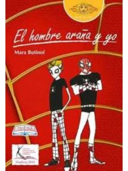 EL HOMBRE ARAÑA Y YO