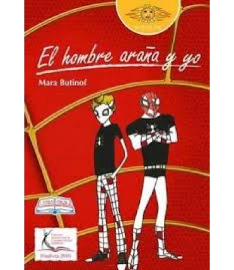 EL HOMBRE ARAÑA Y YO