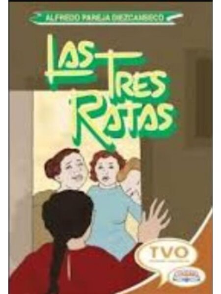 LAS TRES RATAS