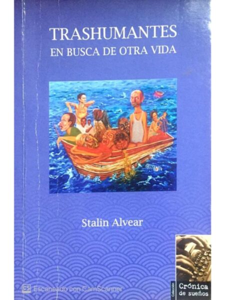 TRASHUMANTES EN BUSCA DE OTRA VIDA