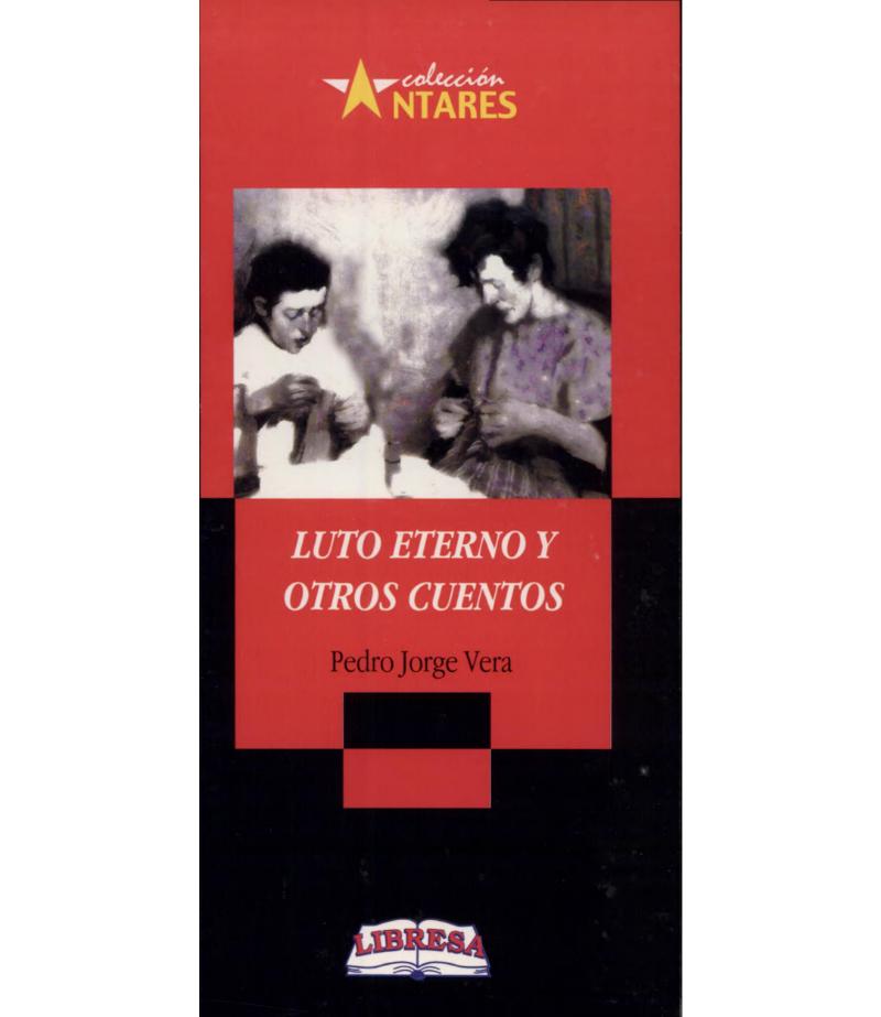 LUTO ETERNO Y OTROS CUENTOS