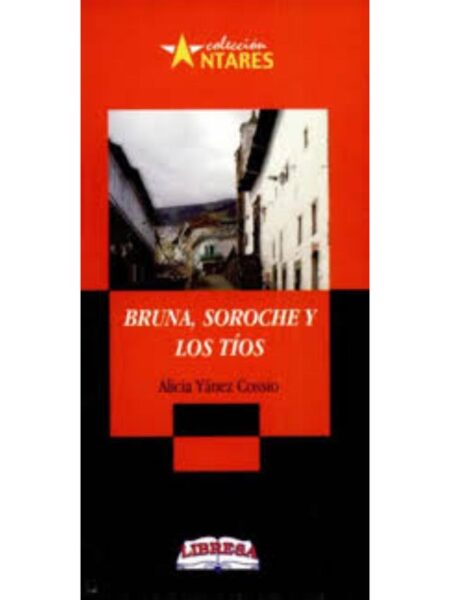 BRUNA SOROCHE Y LOS TÍOS -A67 2ED